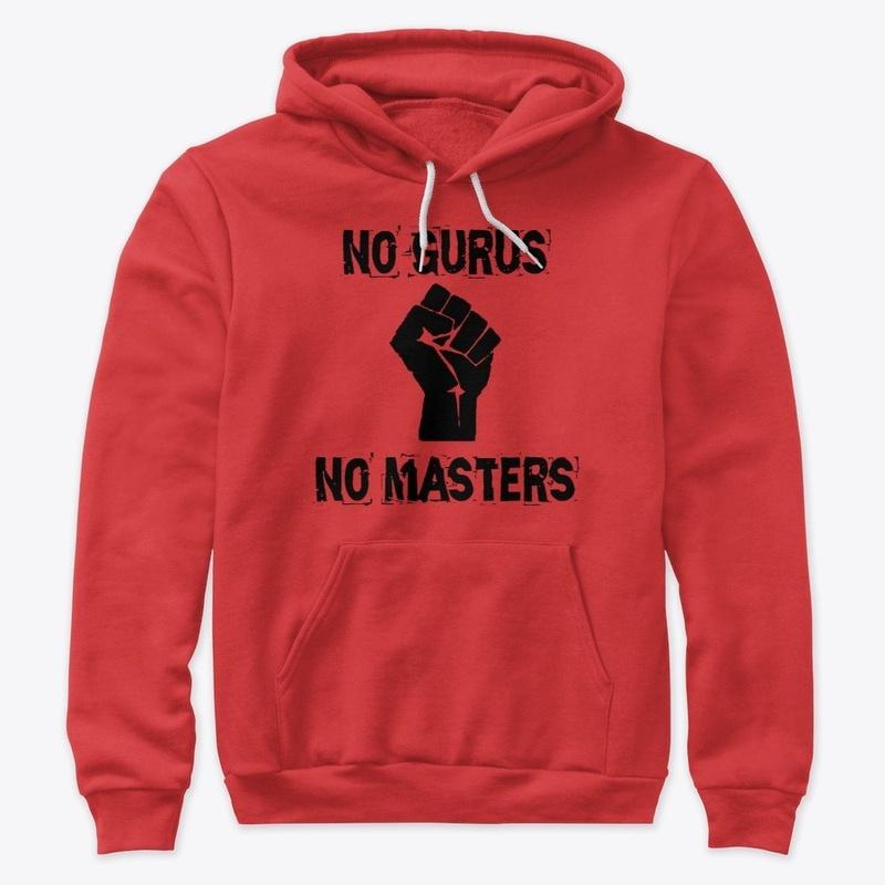 No Gurus, No Masters